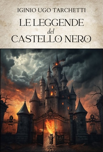 Le leggende del castello nero PDF
