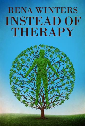 Instead Of Therapy PDF