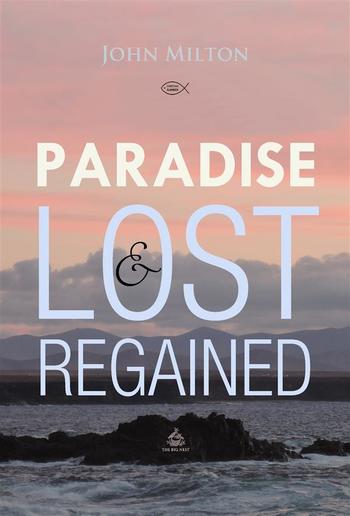 Paradise Lost and Regained PDF