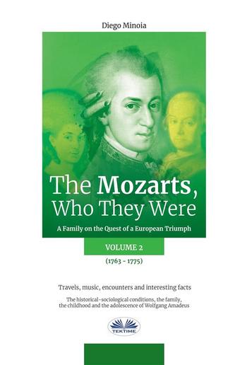 The Mozarts, Who They Were Volume 2 PDF