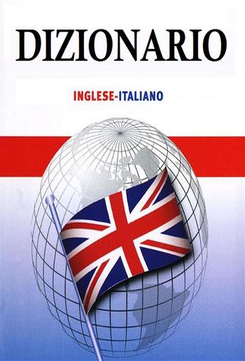 Dizionario inglese italiano PDF
