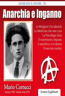 Anarchia e inganno - Mario Cortucci PDF