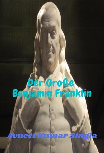 Der Große Benjamin Franklin PDF