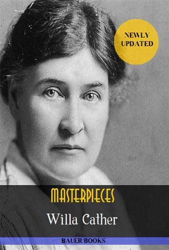 Willa Cather: Masterpieces PDF