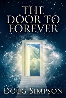 The Door To Forever PDF