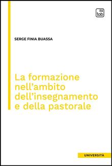 La formazione nell'ambito dell'insegnamento e della pastorale PDF