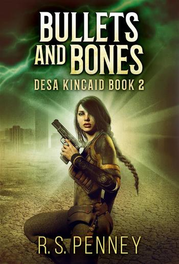 Bullets And Bones PDF