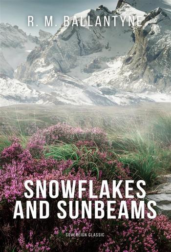 Snowflakes and Sunbeams PDF