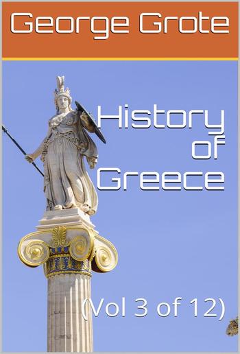 History of Greece, Volume 03 (of 12) PDF