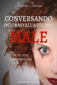 Conversando intorno all'arte del male PDF