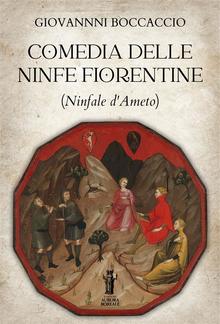 Comedia delle Ninfe Fiorentine (Ninfale d'Ameto) PDF