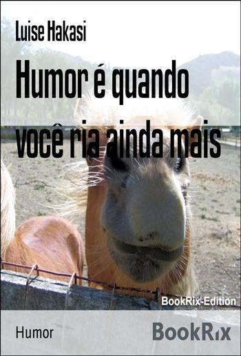 Humor é quando você ria ainda mais PDF Humor é quando você ria ainda mais PDF