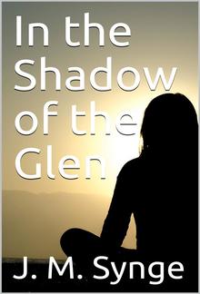 In the Shadow of the Glen PDF