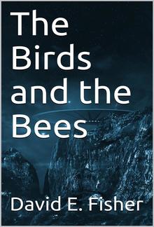 The Birds and the Bees PDF