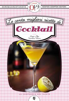 Le cento migliori ricette di cocktail PDF
