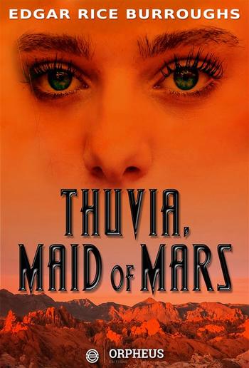 Thuvia, Maid of Mars PDF