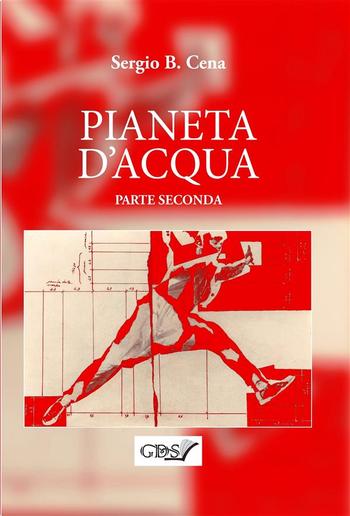 Pianeta d'Acqua - Parte Seconda PDF