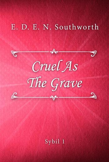 Cruel As The Grave PDF