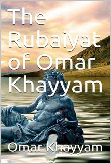 The Rubaiyat of Omar Khayyam PDF