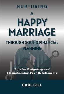 Nurturing A Happy Marriage Through Sound Financial Planning PDF