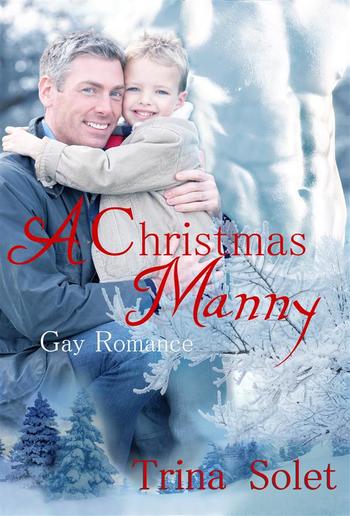 A Christmas Manny: Gay Romance PDF