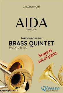 Aida (prelude) Brass Quintet - Score & Parts PDF