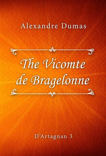 The Vicomte de Bragelonne PDF