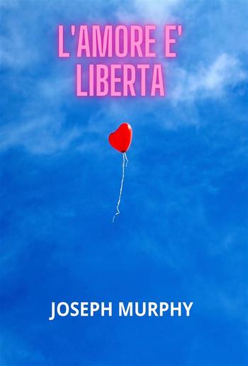 L'Amore è libertà PDF