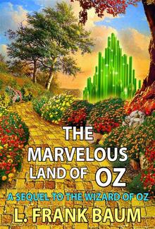 The Marvelous Land of Oz PDF