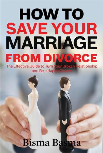 How to Save Your Marriage from Divorce PDF