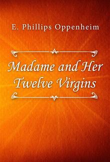 Madame and Her Twelve Virgins PDF