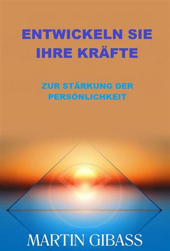 Entwickeln sie ihre Kräfte (Übersetzt) PDF