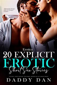 Erotica: 20 Explicit Erotic Short Sex Stories for Adults PDF