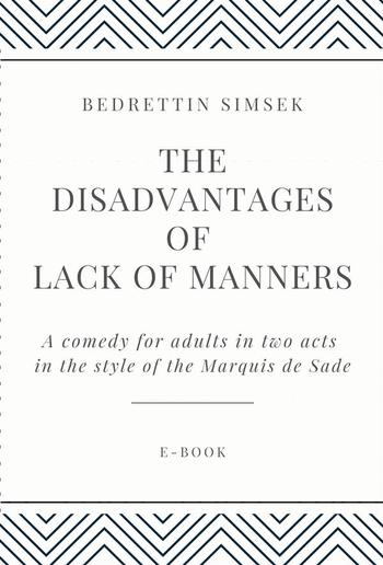 The Disadvantages of Lack of Manners PDF