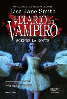 Il diario del vampiro. Scende la notte PDF