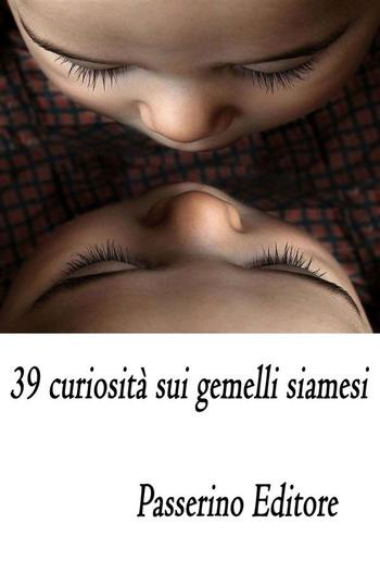 39 curiosità sui gemelli siamesi PDF