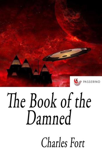 The Book of the Damned PDF The Book of the Damned PDF