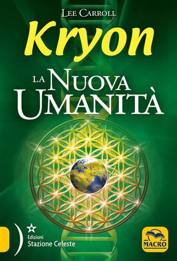 Kryon - La Nuova Umanità PDF