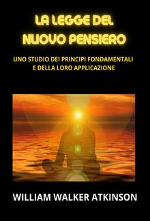 La legge del Nuovo Pensiero (Tradotto) PDF