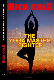 The Yoga Master Fighter PDF