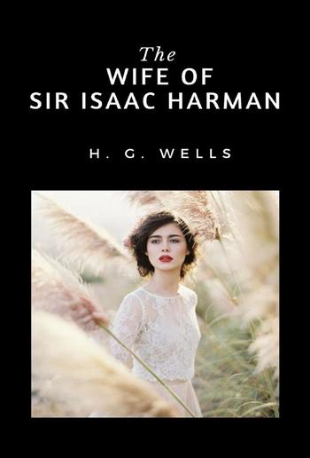 The Wife of Sir Isaac Harman PDF