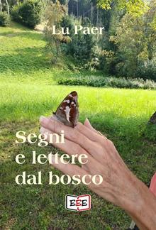 Segni e lettere dal bosco PDF