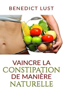 Vaincre la Constipation de Manière Naturelle PDF