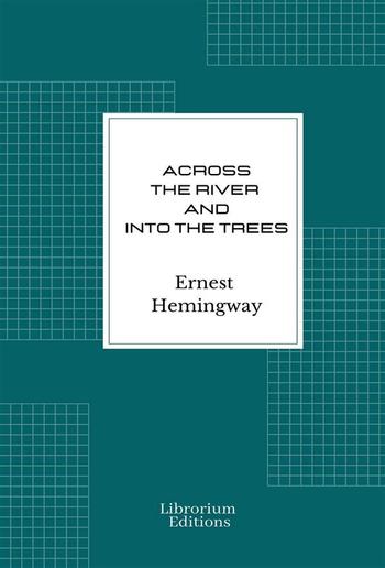 Across the River and into the Trees PDF