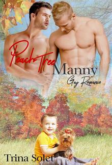 Peach Tree Manny (Gay Romance) PDF