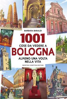 1001 cose da vedere a Bologna almeno una volta nella vita PDF