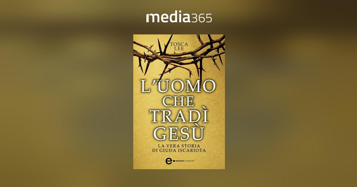 La Vera Storia Di Giuda Iscariota L'uomo che tradì Gesù. La vera storia di Giuda Iscariota PDF | Media365