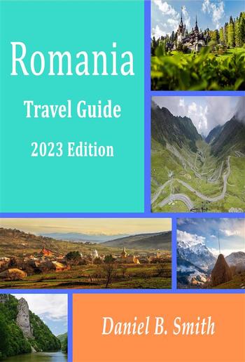 Romania Basic Travel Guide: 2023 Edition PDF