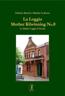 La loggia Mother Kilwinning No. 0 PDF