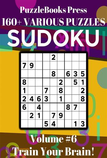 PuzzleBooks Press Sudoku – Volume 6 PDF